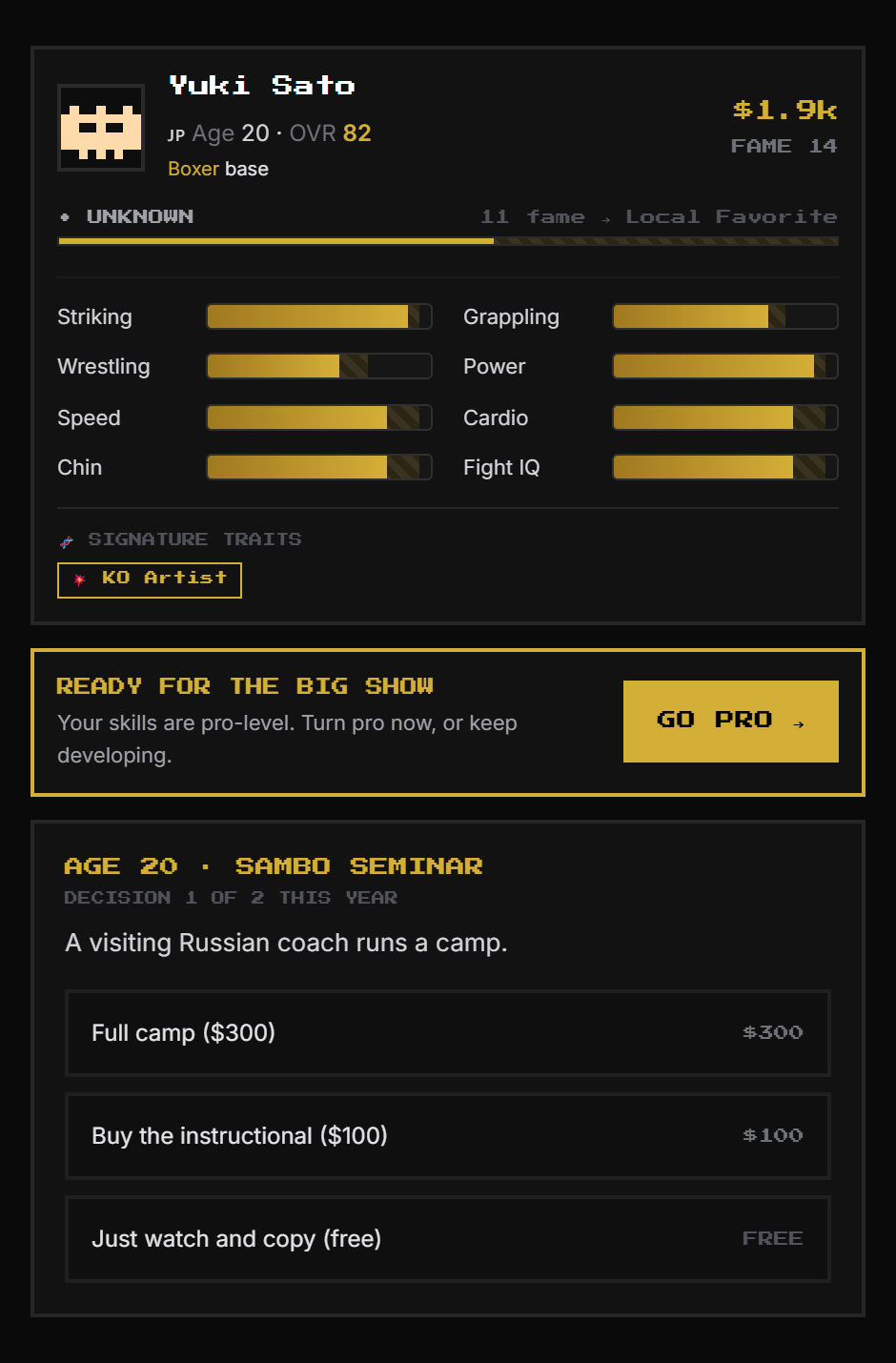 Ready for the big show card with the GO PRO button once stats are pro level