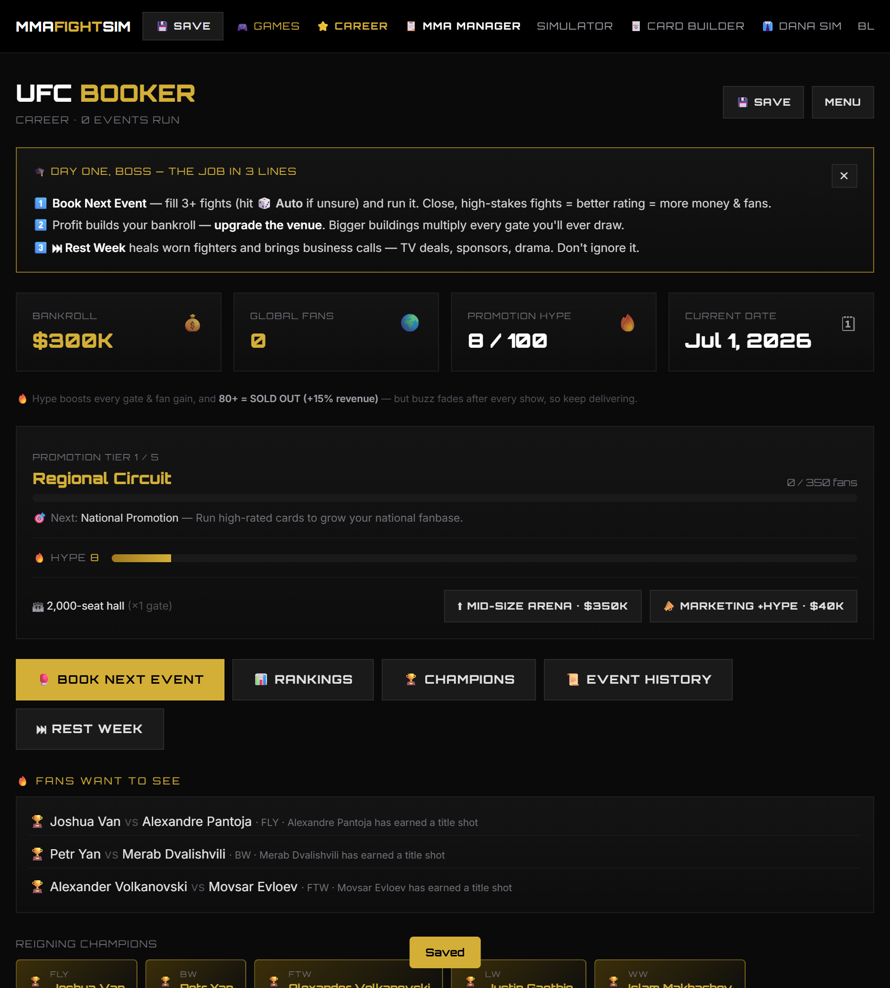 MMA Manager Simulator dashboard on day one, $300K bankroll and a local gym